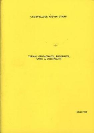 Picture of Termau Gwniadwaith, Brodwaith, Gwau a Golchwaith