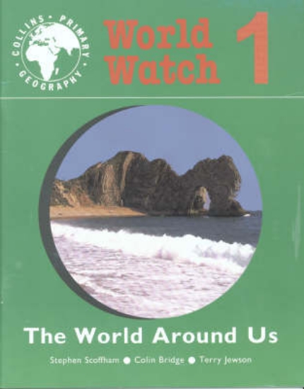 Picture of World Watch: World Around Us Bk. 1
