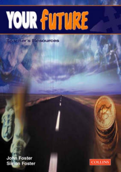 Picture of Your Future: Teacher's Resources