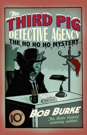 Picture of Third Pig Detective Agency - The Ho Ho Ho Mystery