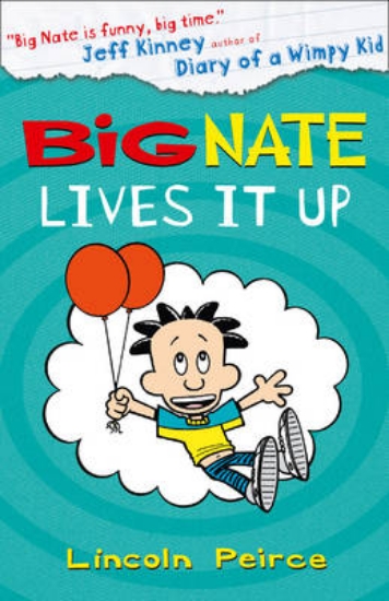 Picture of Big Nate Lives it Up