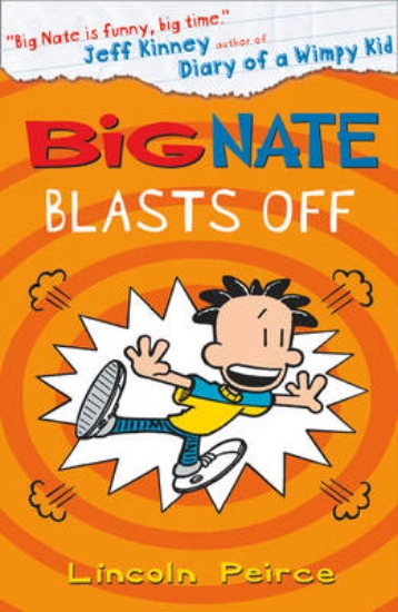 Picture of Big Nate Blasts Off