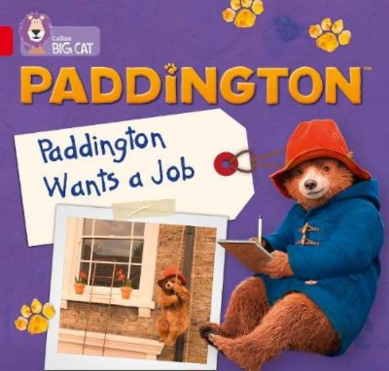 Picture of Paddington: Paddington Wants A Job