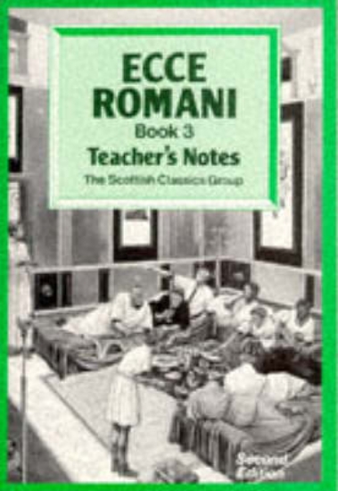 Picture of Ecce Romani: Teachers' Bk.3