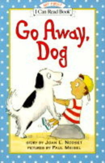 Picture of Go away, Dog