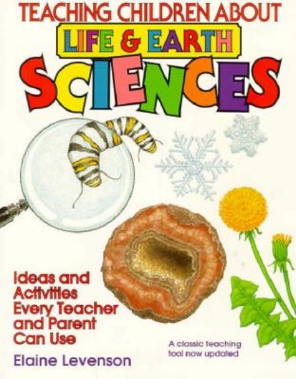 Picture of Teaching Children About Life and Earth Science