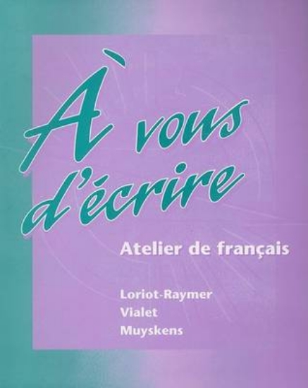 Picture of Vous D'aecrire: Atelier De Franethcais