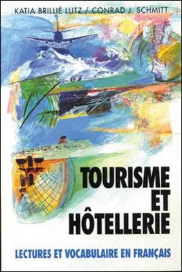 Picture of Tourisme Et Hotellerie: Lectures Et Vocabulaire En