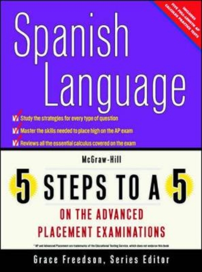 Picture of 5 Steps to a 5: AP Spanish Language