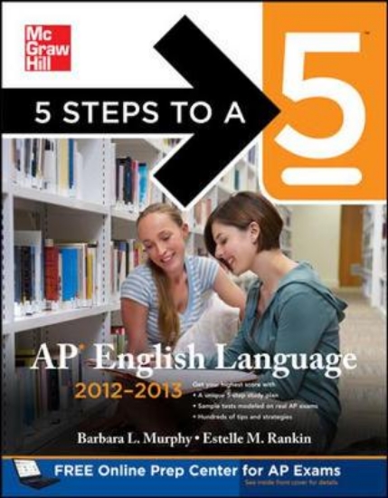 Picture of 5 Steps to a 5 AP English Language 2012-2013