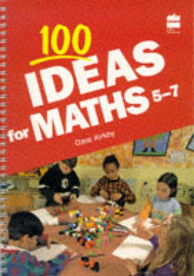 Picture of 100 Ideas for Maths 5-7