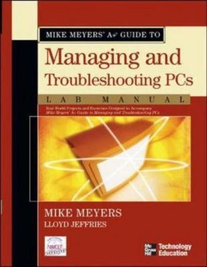 Picture of Mike Meyers' A+ Guide to Managing and Troubleshoot