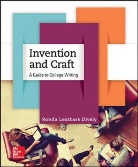 Picture of Invention and Craft: A Guide to College Writing