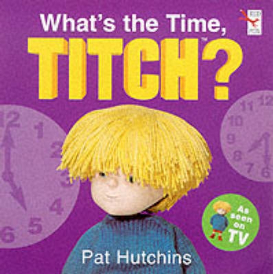 Picture of What's The Time Titch?