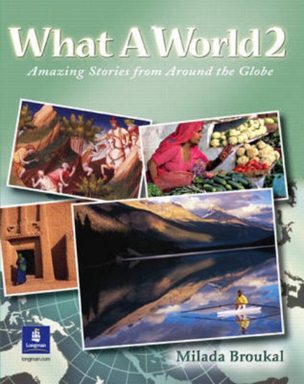 Picture of What A World 2: Amazing Stories from Around the Gl
