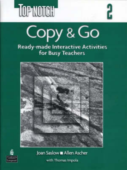 Picture of Top Notch 2 Copy &amp; Go (Reproducible Activities