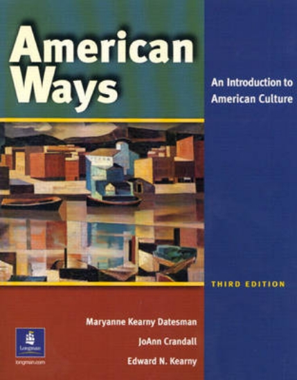 Picture of American Ways: An Introduction to American Culture