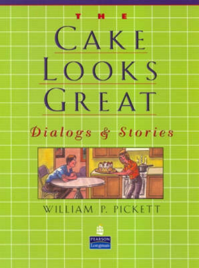 Picture of Cake Looks Great, The, Dialogs and Stories