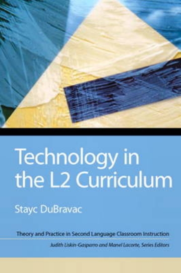 Picture of Technology in the L2 Curriculum