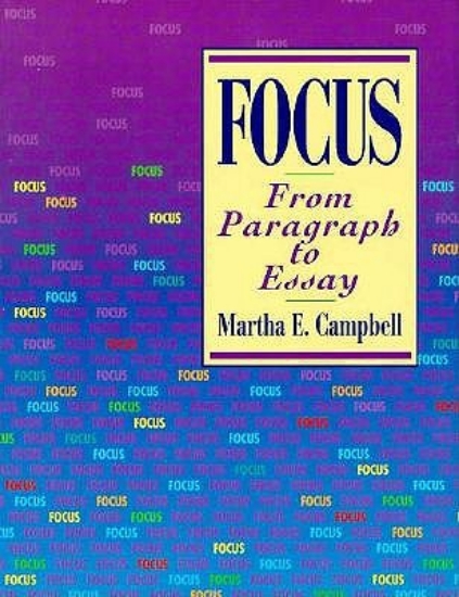 Picture of Focus: from Paragraph to Essay