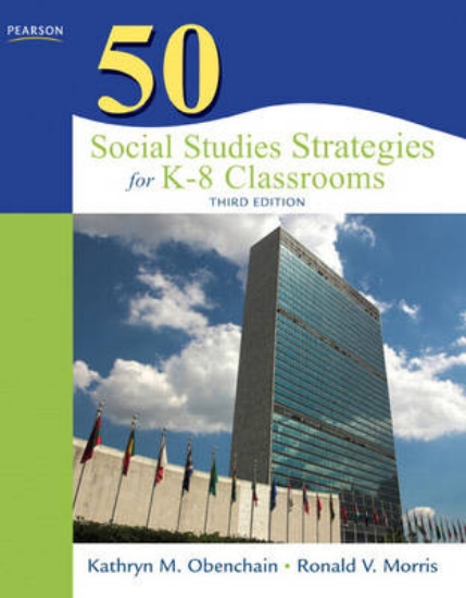 Picture of 50 Social Studies Strategies for K-8 Classrooms