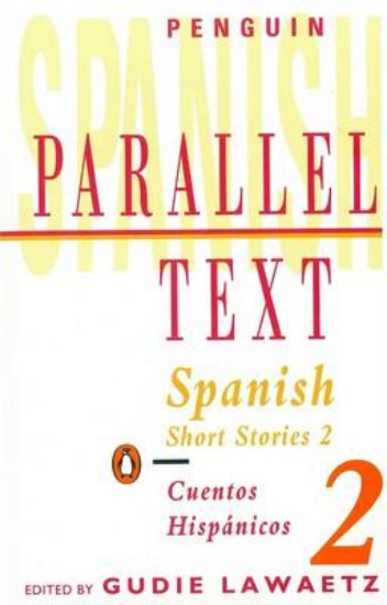Picture of Parallel Text:Spanish Short Stories 2