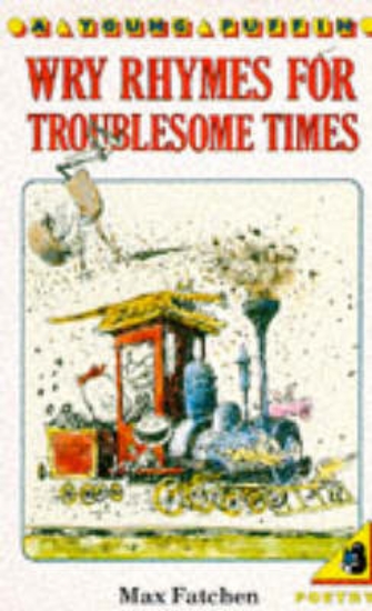 Picture of Wry Rhymes for Troublesome Times