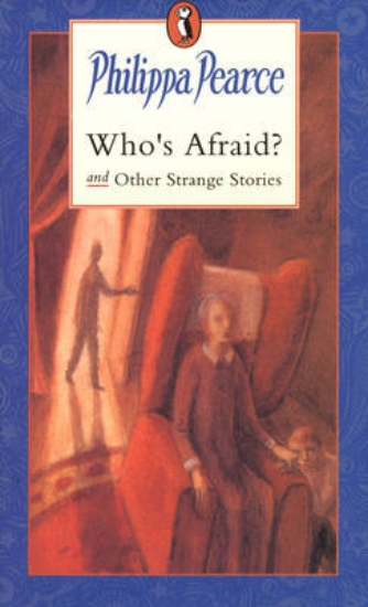 Picture of Who's Afraid? And Other Strange Stories
