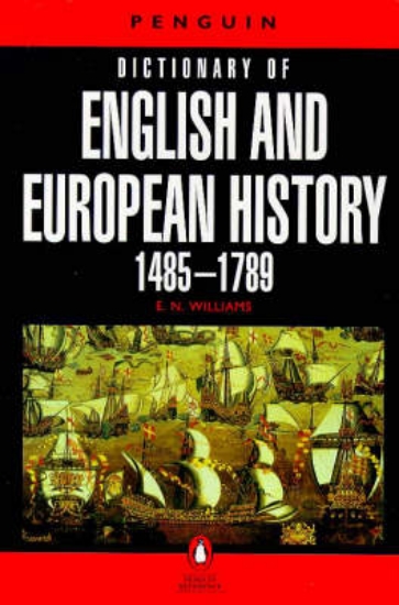 Picture of Dictionary of English and European History, 1485-1