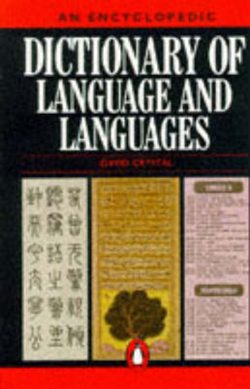 Picture of An Encyclopedic Dictionary of Language And Languag