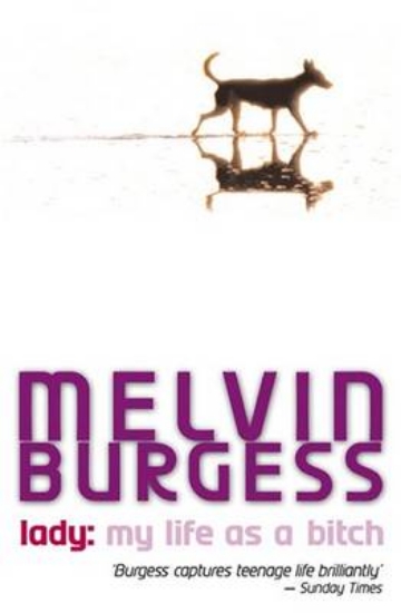 Picture of Lady: My Life as a Bitch