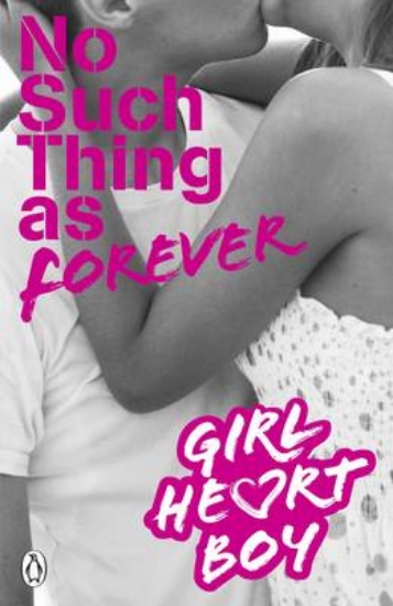 Picture of Girl Heart Boy: No Such Thing as Forever (Book 1)
