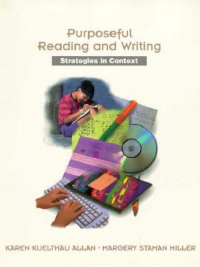 Picture of Purposeful Reading and Writing
