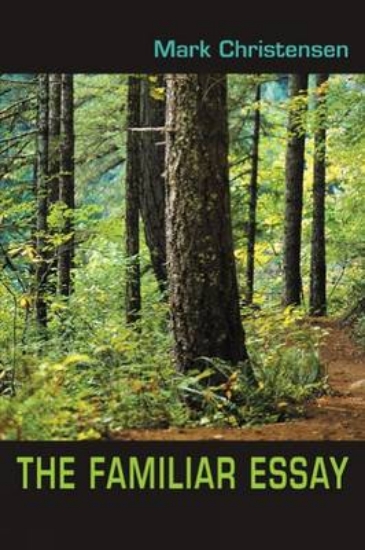 Picture of The Familiar Essay