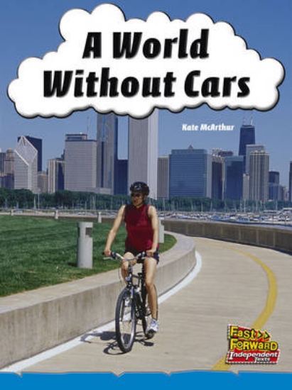Picture of A World Without Cars