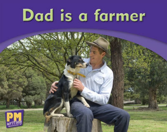 Picture of Dad is a farmer