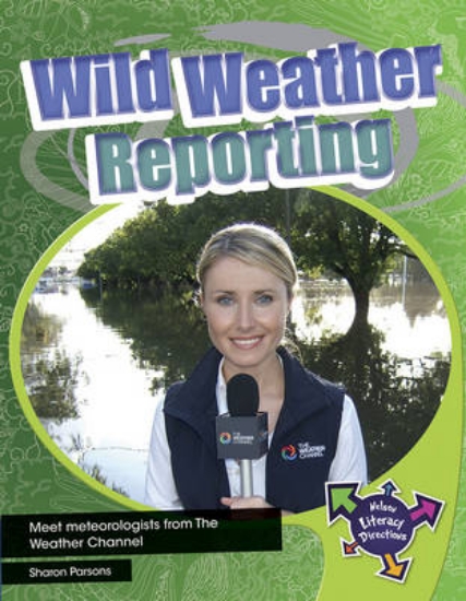 Picture of Wild Weather Reporting