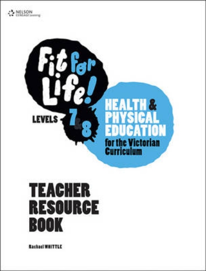 Picture of Fit for Life! for Victoria Levels 7'8 Teacher Book