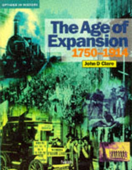 Picture of The Age of Expansion, 1750-1914