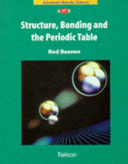 Picture of Structure Bonding and the Periodic Table