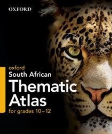 Picture of Oxford South African Thematic Atlas for Grades 10–