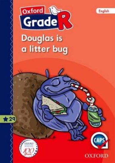 Picture of Douglas is a litter bug : Graad R: Reader 29