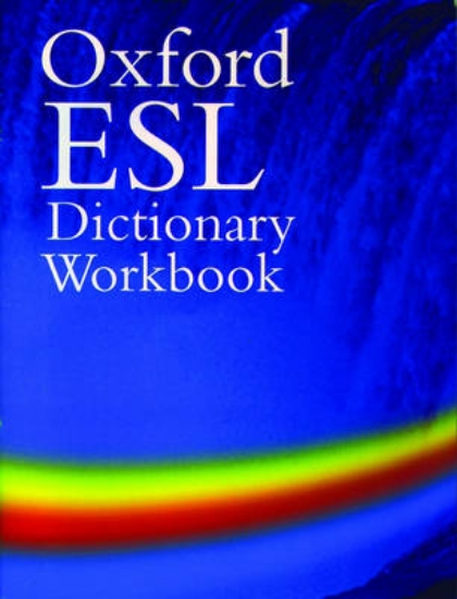Picture of Oxford ESL Dictionary: Workbook