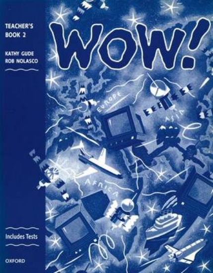 Picture of WOW!: Teacher's Book (including Tests) Level 2