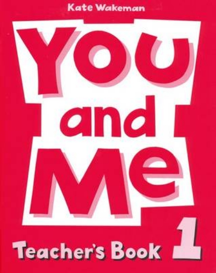 Picture of You and Me: 1: Teacher's Book