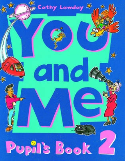 Picture of You and Me: 2: Pupil's Book