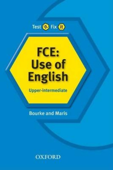 Picture of Test it, Fix it: FCE: Use of English: Upper-Interm