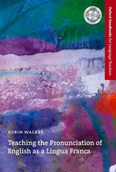 Picture of Teaching the Pronunciation of English as a Lingua