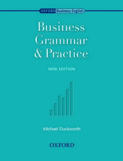 Picture of Oxford Business English: Business Grammar and Prac