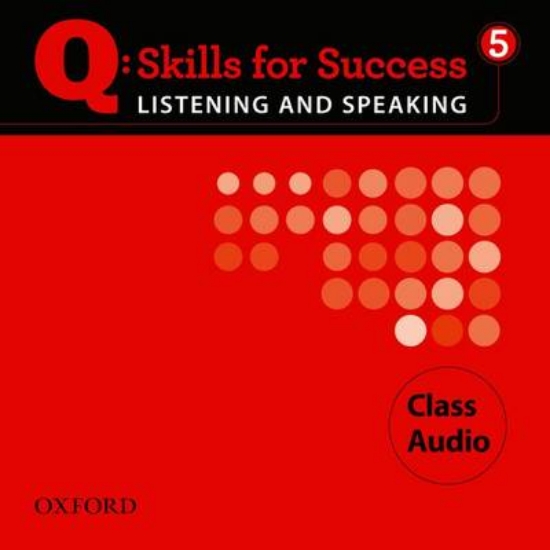 Picture of Q Skills for Success Listening and Speaking: 5: Cl